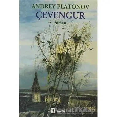 Çevengur - Andrey Platonov - Metis Yayınları