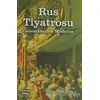 Rus Tiyatrosu - Kolektif - Çeviribilim