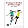 Türkiyede Futbol Çevirmenliği - Alev Bulut - Çeviribilim