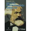 Kapital’e Ek: Dolaysız Üretim Sürecinin Sonuçları - Karl Marx - Ceylan Yayınları