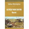 Alyoşanın Bayırı - Hasat - Galina Nikolayeva - Ceylan Yayınları