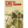 Che ile Yaşamım - Aleida March - Ceylan Yayınları