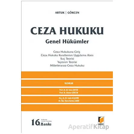 Ceza Hukuku Genel Hükümler - Ahmet Gökcen - Adalet Yayınevi