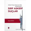 Sırf Askeri Suçlar - Feyyaz Burus - Adalet Yayınevi