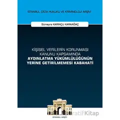 Kişisel Verilerin Korunması Kanunu Kapsamında Aydınlatma Yükümlülüğünün Yerine Getirilmemesi Kabahat