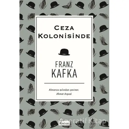 Ceza Kolonisinde - Franz Kafka - Koridor Yayıncılık