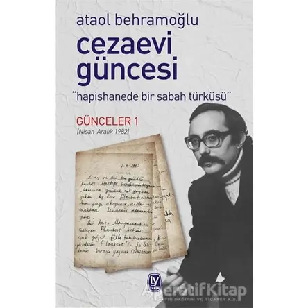 Cezaevi Güncesi - Ataol Behramoğlu - Tekin Yayınevi