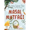 Masal Mutfağı - Hatice Özdemir Tülün - Cezve Çocuk