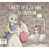 Uncu Teyzenin Değirmeni - Duygu Ünal - Cezve Çocuk