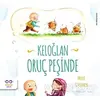 Keloğlan Oruç Peşinde - Merve Gülcemal - Cezve Çocuk