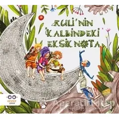 Ruli’nin Kalbindeki Eksik Nota - Afra Elif - Cezve Çocuk