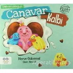 Canavar Kalbi - Canavar Kardeşler 2 - Merve Gülcemal - Cezve Çocuk