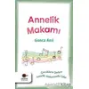 Annelik Makamı - Gonca Anıl - Cezve Kitap