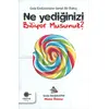 Ne Yediğinizi Biliyor Musunuz? - Gıda Endüstrisine Genel Bir Bakış - Musa Özsoy - Cezve Kitap