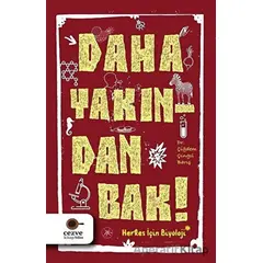 Daha Yakından Bak! - Çiğdem Çıngıl Barış - Cezve Kitap