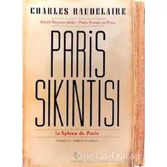 Paris Sıkıntısı Küçük Düzyazı Şiirler - Charles Baudelaire - Varlık Yayınları