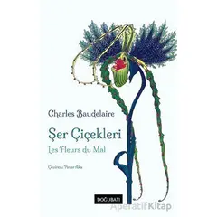 Şer Çiçekleri - Charles Baudelaire - Doğu Batı Yayınları