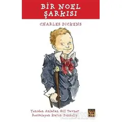 Bir Noel Şarkısı - Charles Dickens - Kaknüs Genç