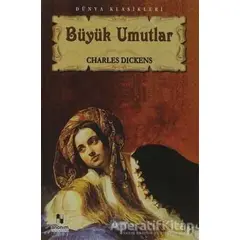 Büyük Umutlar - Charles Dickens - Anonim Yayıncılık