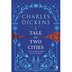 A Tale of Two Cities - Charles Dickens - Destek Yayınları