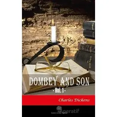 Dombey and Son Vol. 1 - Charles Dickens - Platanus Publishing
