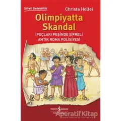 Olimpiyatta Skandal - Christa Holtei - İş Bankası Kültür Yayınları