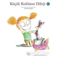 Küçük Kuklanın Dileği - Christine Beigel - 1001 Çiçek Kitaplar