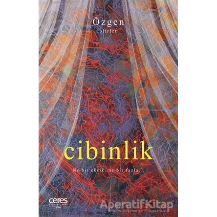 Cibinlik - Özgen Ulukutlu - Ceres Yayınları