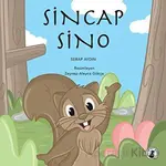 Sincap Sino - Serap Aydın - Misket Kitap