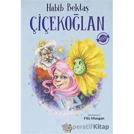 Çiçekoğlan - Habib Bektaş - Parmak Çocuk Yayınları