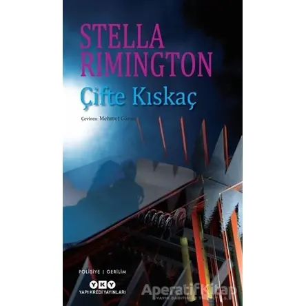 Çifte Kıskaç - Stella Rimington - Yapı Kredi Yayınları