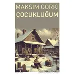 Çocukluğum - Maksim Gorki - Puslu Yayıncılık