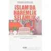 İslamda Haremlik Selamlık - Burhan Bozgeyik - Çığır Yayınları