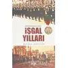 İşgal Yılları - Burhan Bozgeyik - Çığır Yayınları