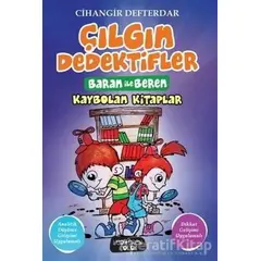 Kaybolan Kitaplar - Çılgın Dedektifler Baran ile Beren - Cihangir Defterdar - Yediveren Çocuk