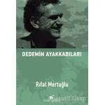 Dedemin Ayakkabıları - Rıfat Mertoğlu - Öteki Yayınevi