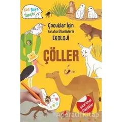 Çöller - Çocuklar İçin Yaratıcı Etkinliklerle Ekoloji - Kim Myung Hee - Erdem Çocuk