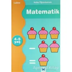 Kolay Öğreniyorum Matematik 4-5 Yaş - Peter Clarke - Mavi Kelebek Yayınları