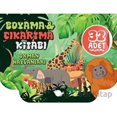 Orman Hayvanları  Boyama ve Çıkartma Kitabı - Kolektif - Çikolata Yayınevi