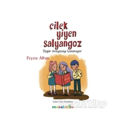 Çilek Yiyen Salyangoz - Feyza Altun - Mandolin Yayınları