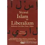 Siyasal İslam ve Liberalizm - Patrick Haenni - Yakın Kitabevi