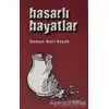 Hasarlı Hayatlar - Osman Nuri Koçak - Çimke Yayınevi