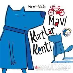 Mavi Kurtlar Kenti - Marco Viale - Çınar Yayınları