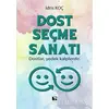 Dost Seçme Sanatı - İdris Koç - Çınaraltı Yayınları