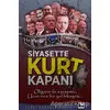 Siyasette Kurt Kapanı - Şevki Karabekiroğlu - Çınaraltı Yayınları