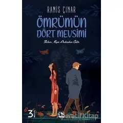 Ömrümün Dört Mevsimi - Ramis Çınar - Çınaraltı Yayınları