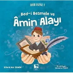 Bed-i Besmele ve Amin Alayı - Kübra Nur Ekmen - Çınaraltı Yayınları