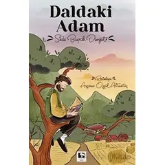 Daldaki Adam - Seda Bayrak Durgut - Çınaraltı Yayınları