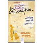 Ben Amarikadaykene - Ahmet Sınav - Post Yayınevi