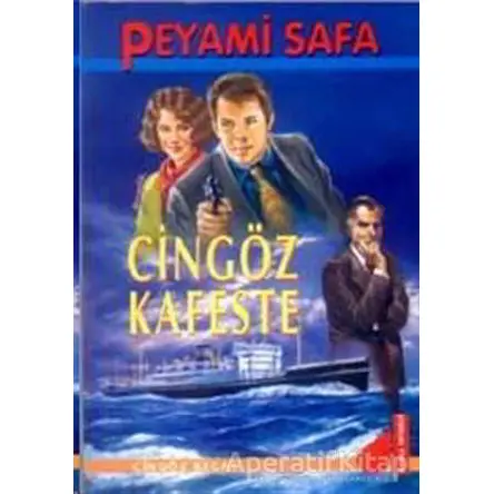 Cingöz Kafeste - Cingöz Recai - Peyami Safa - Genç Damla Yayınevi